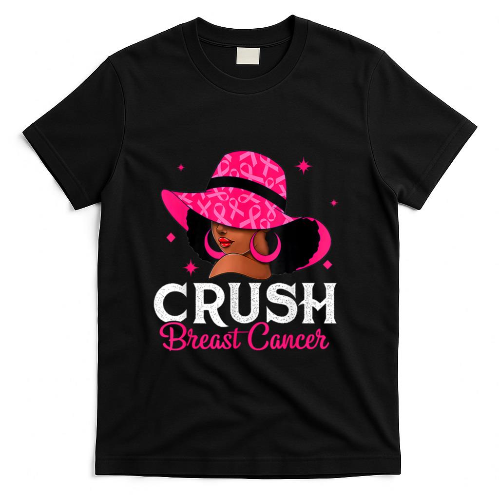 Crush Breast Cancer Awareness Black Women Pink Queen Warrior T-Shirt