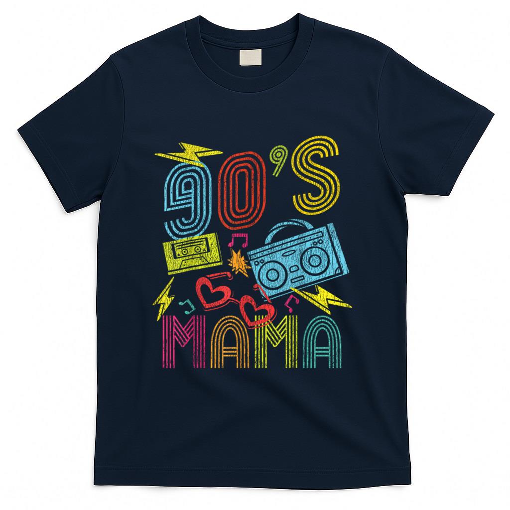 Retro Nostalgia - 90s Mama 1990s 90's Retro Music Lover Nostalgia Mothers Day T-Shirt