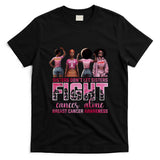 Sisters Dont Let Sisters Fight Cancer Alone Breast Cancer T-Shirt