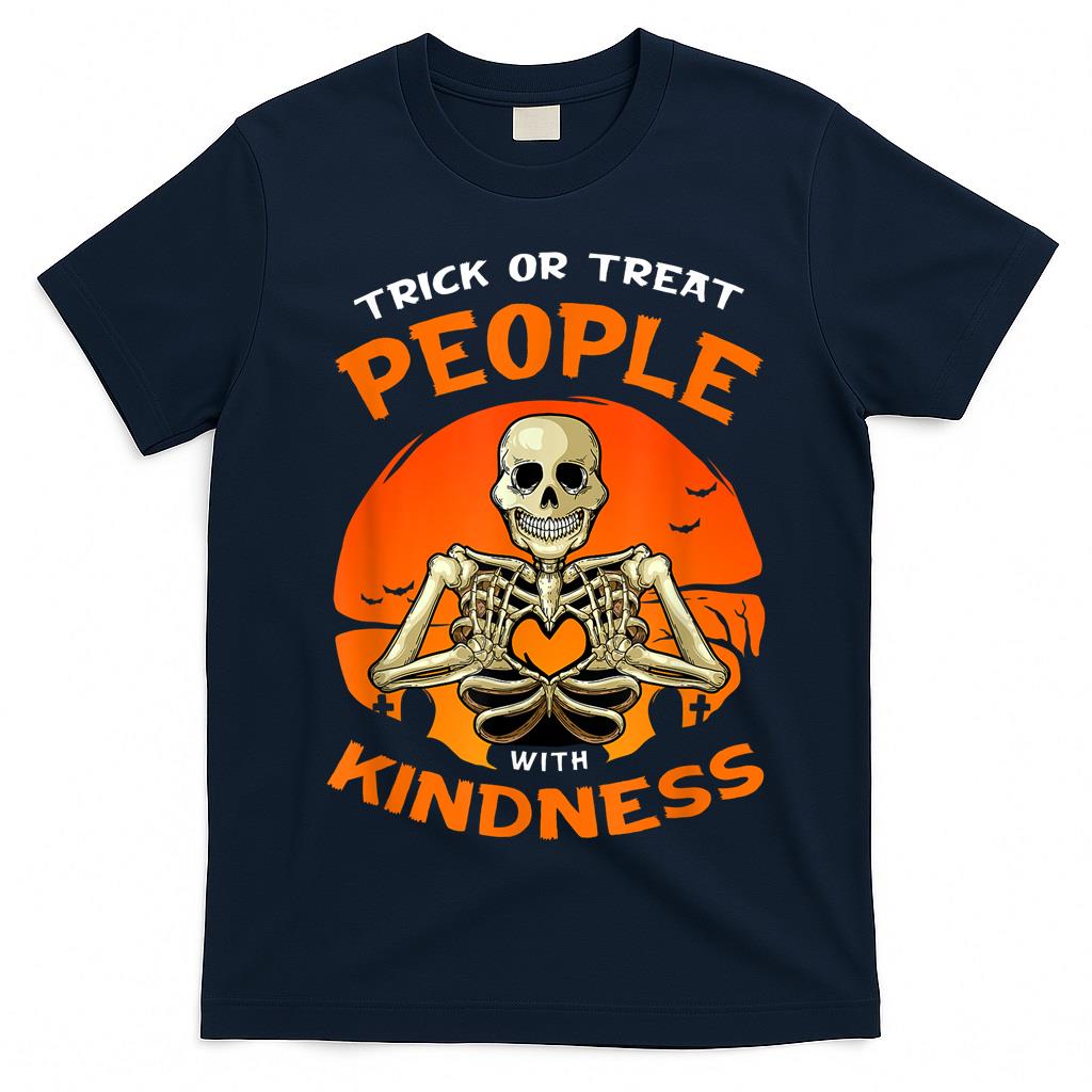 Trick or Treat People With Kindness - Halloween 2021 T-Shirt