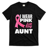 I Wear Pink For My Aunt Auntie Breast Cancer Awareness T-Shirt