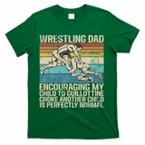 Wrestling Dad Wrestler Wrestling Wrestle Father's Day T-Shirt