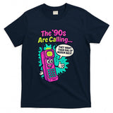 Retro Nostalgia - The 90s are Calling Funny Retro 90s Kid Nostalgia Gag Meme T-Shirt
