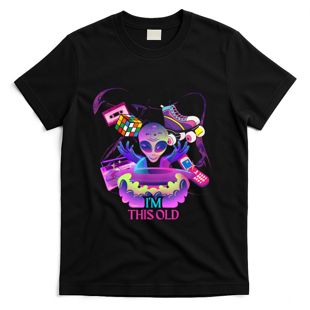 Retro Nostalgia - I’m This Old Funny Retro 80s Nostalgia Alien T-Shirt