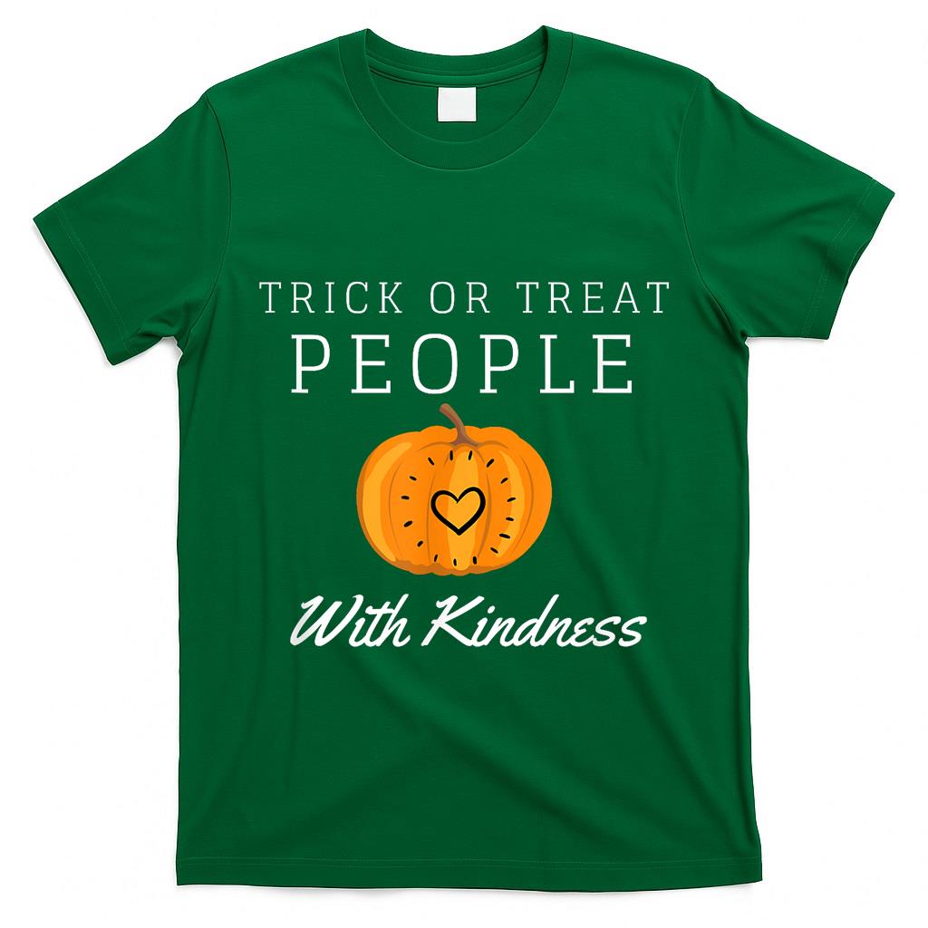 Funny Halloween 2020 Trick Or Treat People With Kindness T-Shirt