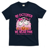 in October We Wear Pink Ghost Witch Breast Cancer Awareness T-Shirt_3