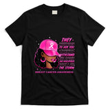 Black Women Breast Cancer In October We Wear Pink T-Shirt