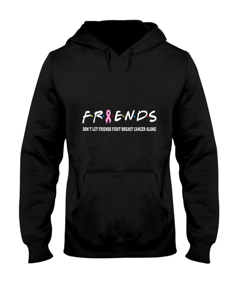 Friends Tee Dont Let Friends Fight Breast Cancer Alone T-Shirt