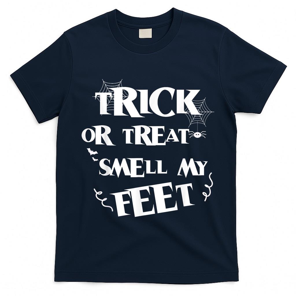 Trick Or Treat Smell My Feet Funny Kids Halloween Boys Girls T-Shirt