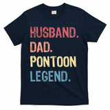 Husband Dad Pontoon Legend T-Shirt