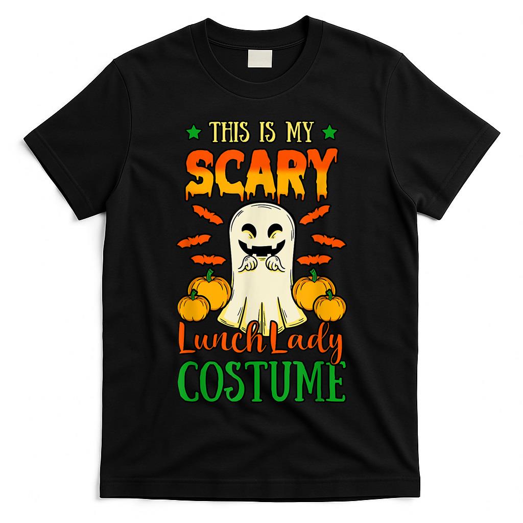 Lunch Lady Trick Or Treat Cafeteria Worker All Hallows Eve T-Shirt