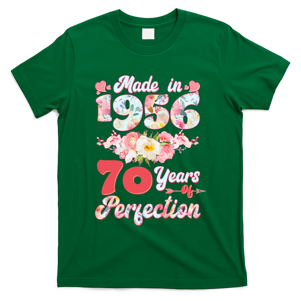 70th Birthday Floral Made In 1956 70 Years Of Perfection T-Shirt