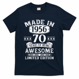 70th Birthday Made In 1956 70 Years Of Being Awesome Limited Edition T-Shirt