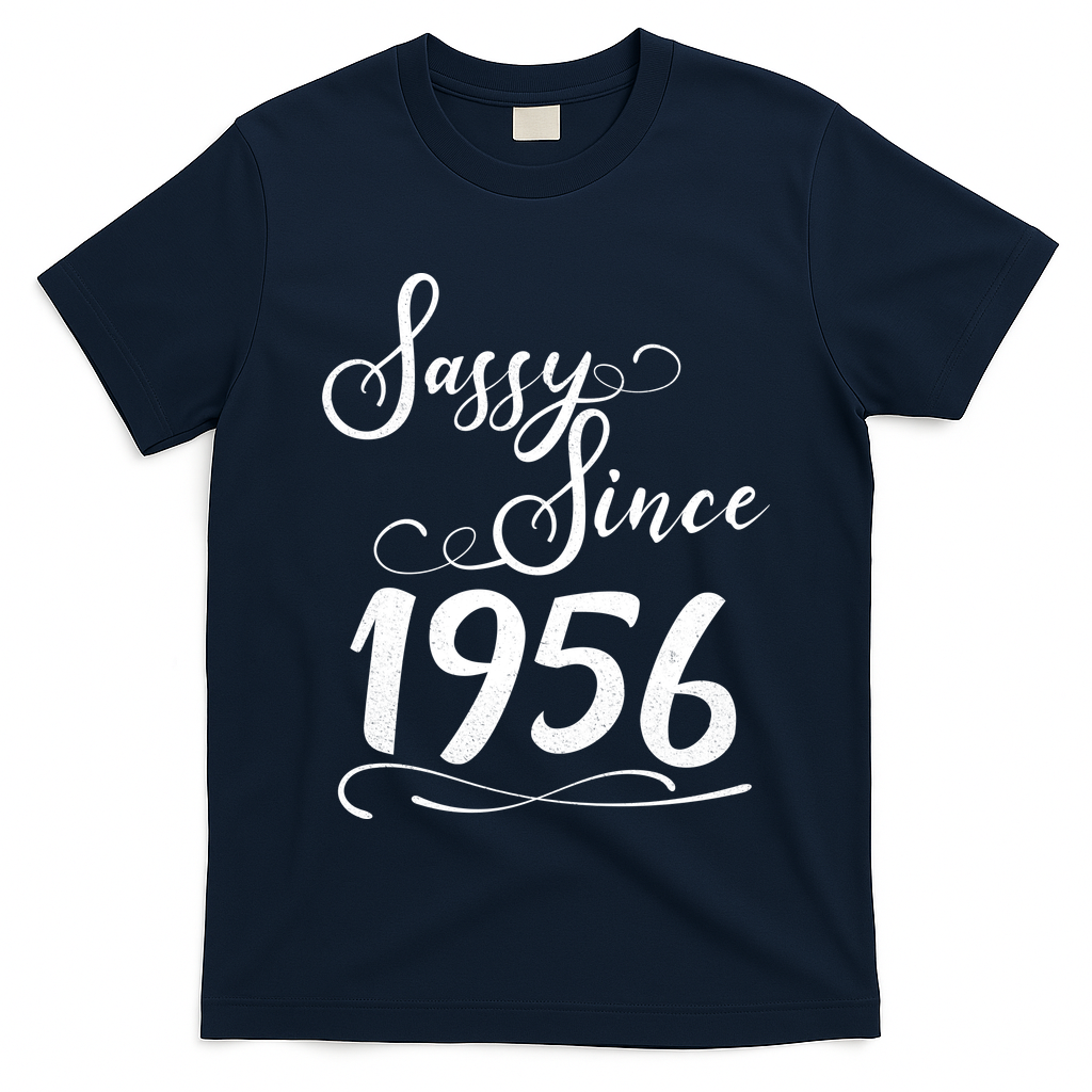 70th Birthday Sassy Since 1956 T-Shirt