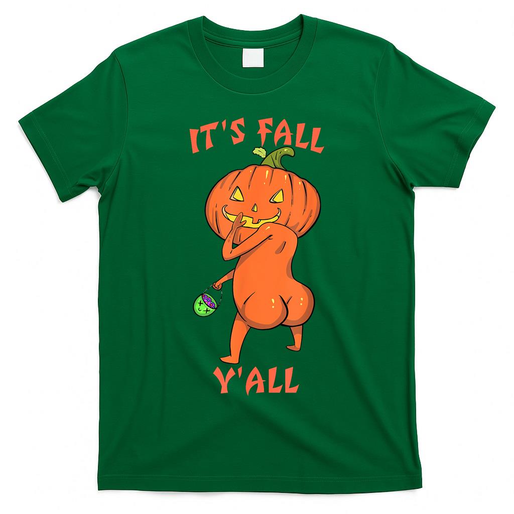 Its Fall Yall Funny Halloween Trick or Treat T-Shirt