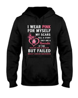 I Wear Pink for Myself My Scars But Failed Breast Cancer T-Shirt_1