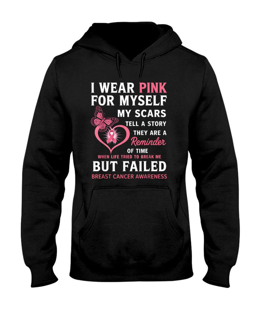 I Wear Pink for Myself My Scars But Failed Breast Cancer T-Shirt_1