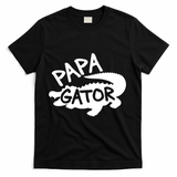 Papa Gator Dad Fathers Day Alligator Daddy Crocodile Cool Gift T-Shirt