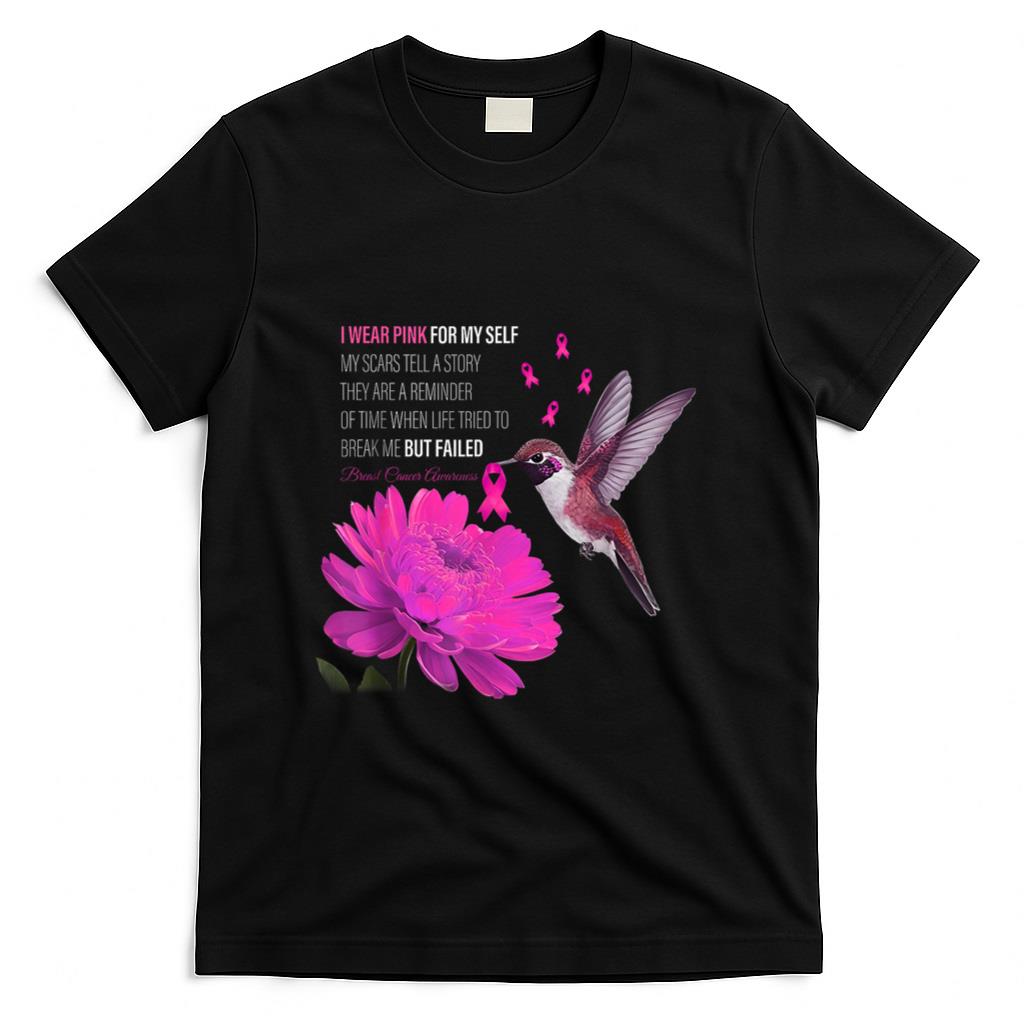 I Wear Pink For Myself My Scars Tell A Story Breast Cancer T-Shirt