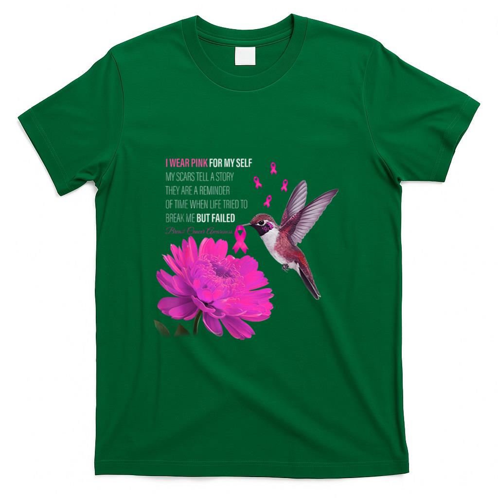 I Wear Pink For Myself My Scars Tell A Story Breast Cancer T-Shirt