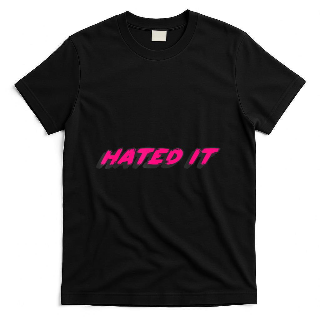 Retro Nostalgia - Hated It  80's retro nostalgia T-Shirt