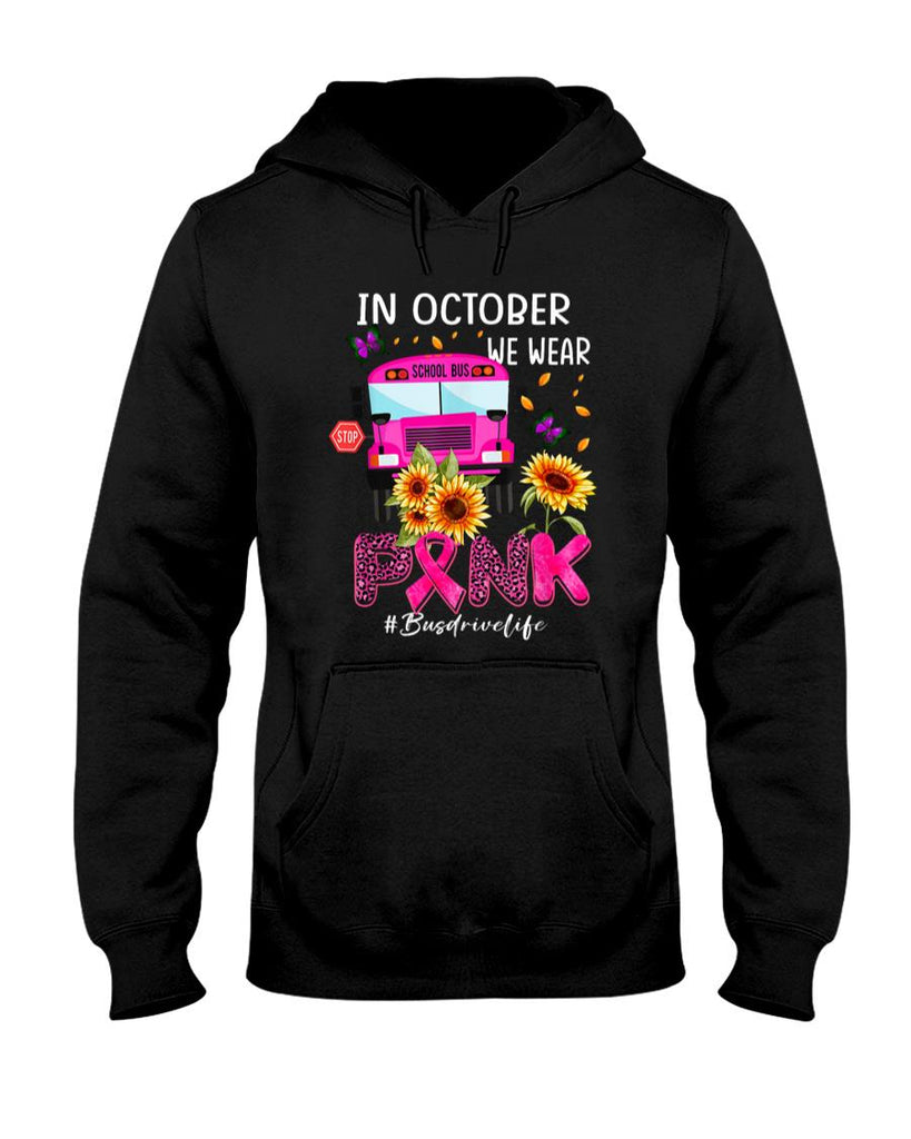 In October We Wear Pink Ribbon Bus Driver Life Breast Cancer T-Shirt