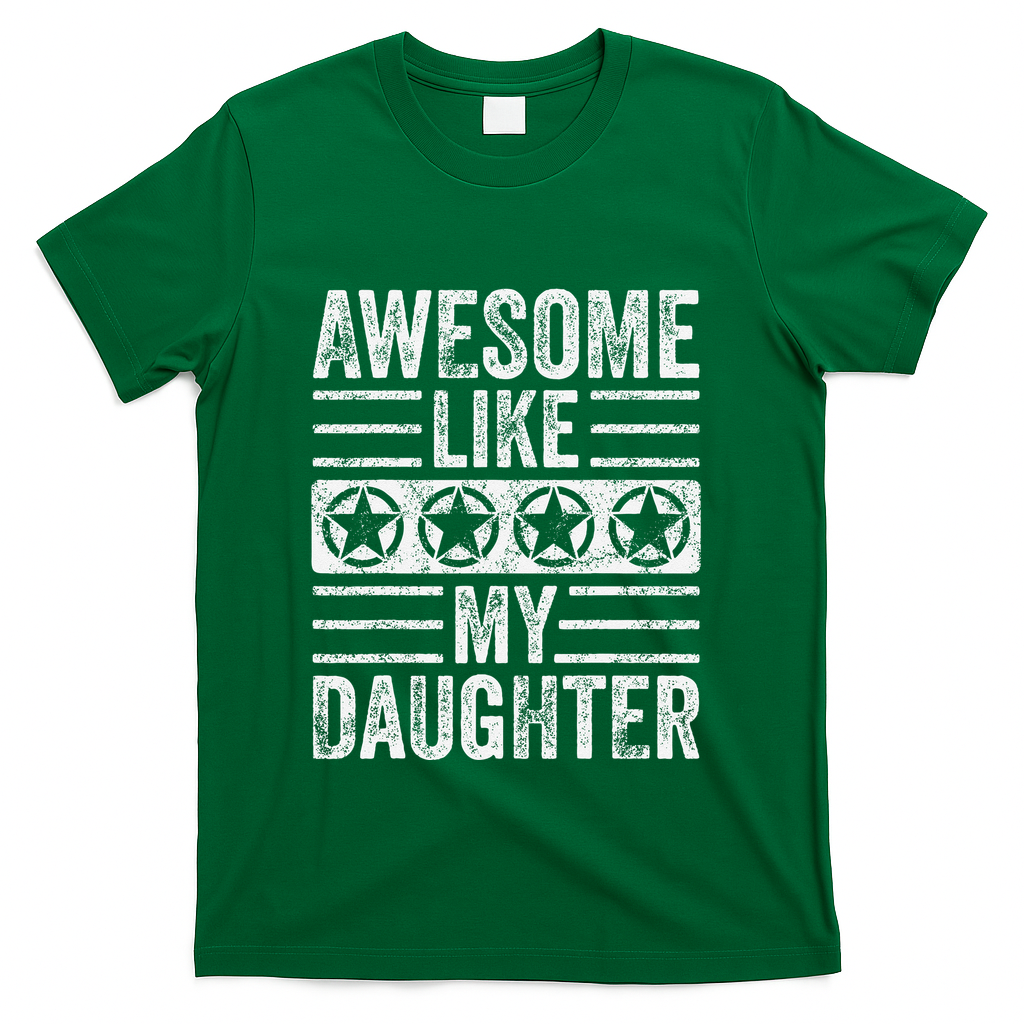 Awesome Like My Daughter Funny Vintage Father Mom Dad Joke T-Shirt