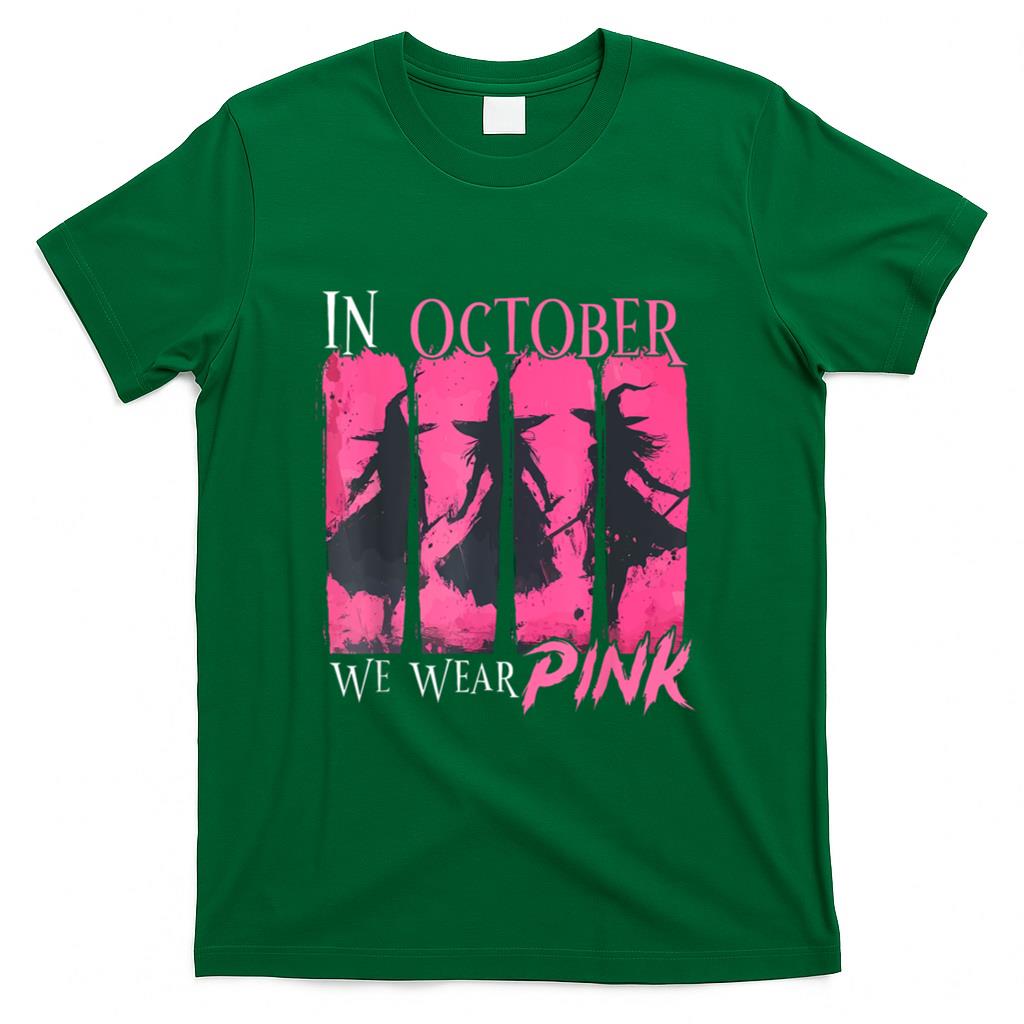 in October We Wear Pink Witch Halloween Breast Cancer Women T-Shirt_2
