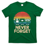 Retro Nostalgia - Floppy VHS Cassette Never Forget Retro 80s 90s Nostalgia T-Shirt