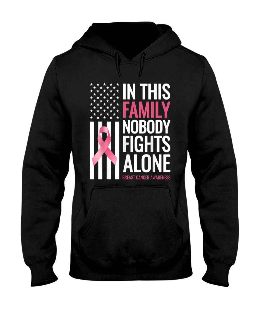In This Family Nobody fights Alone Breast Cancer Awareness T-Shirt