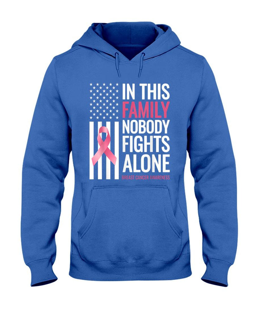 In This Family Nobody fights Alone Breast Cancer Awareness T-Shirt