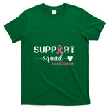 Breast Cancer Womens Support Squad Breast Cancer Awareness T-Shirt