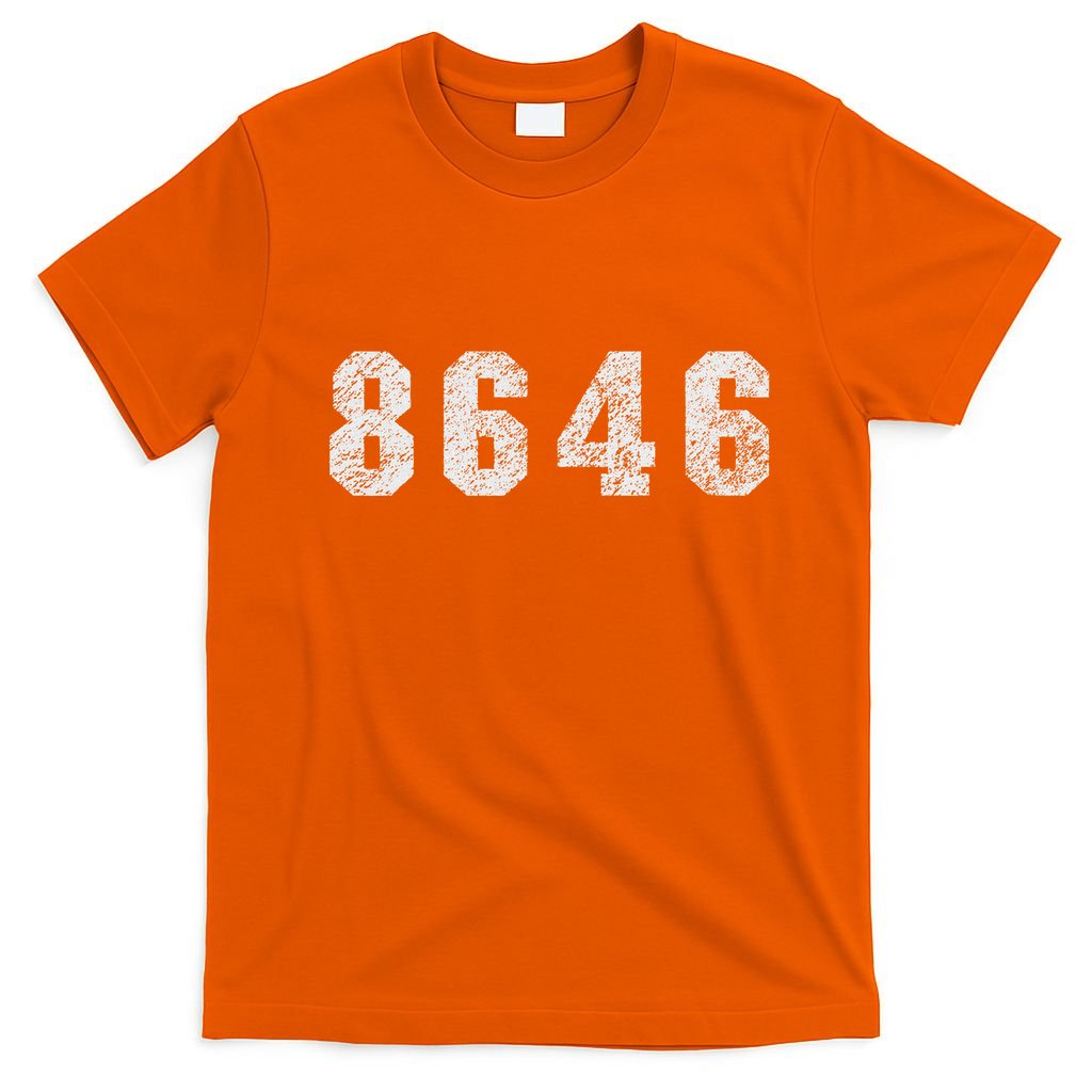 86 46 Republican Trump Political Statement T-Shirt