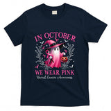 In October We Wear Pink Ghost Witch Breast Cancer Awareness T-Shirt_6