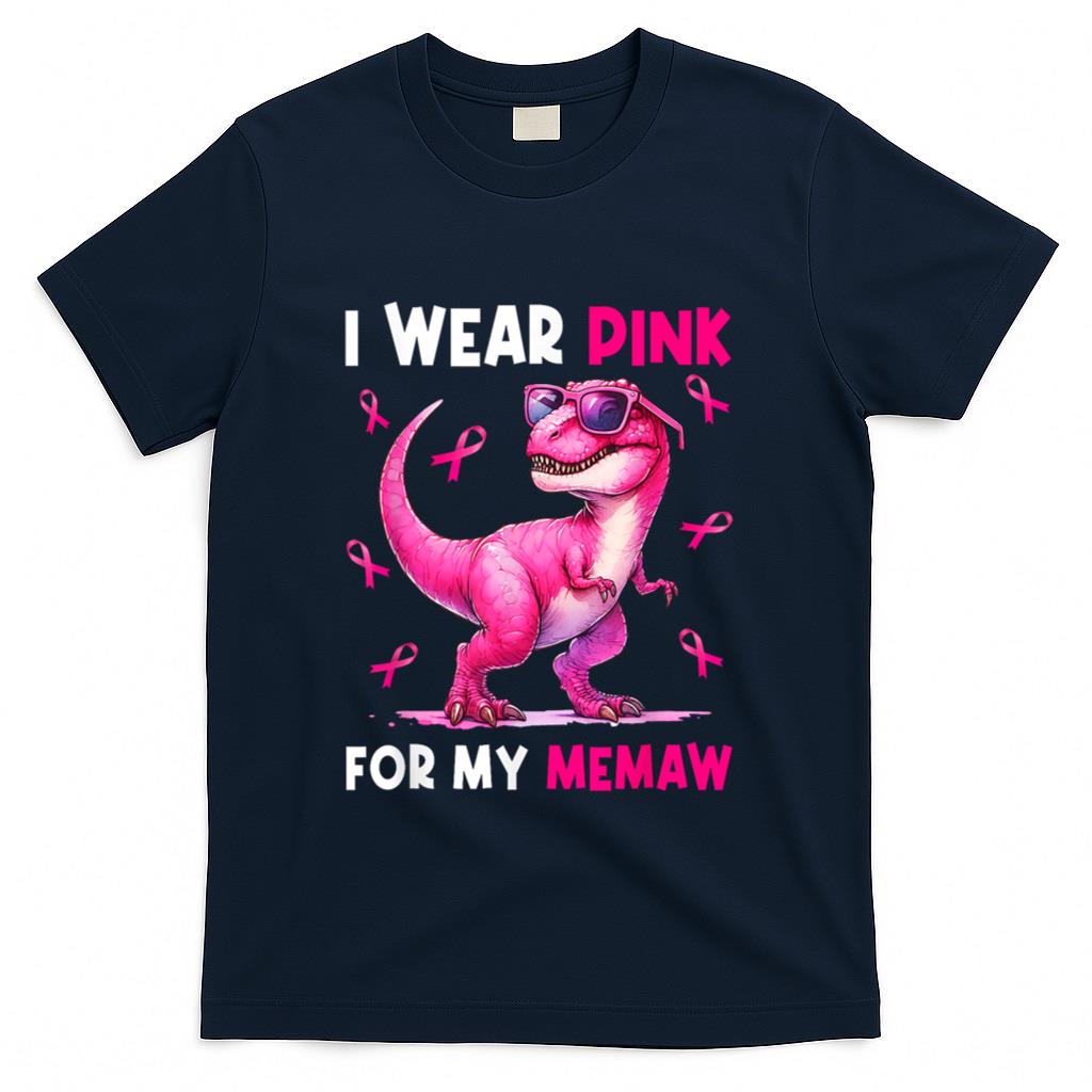 I Wear Pink For My Memaw T Rex Dinosaur Breast Cancer Women T-Shirt