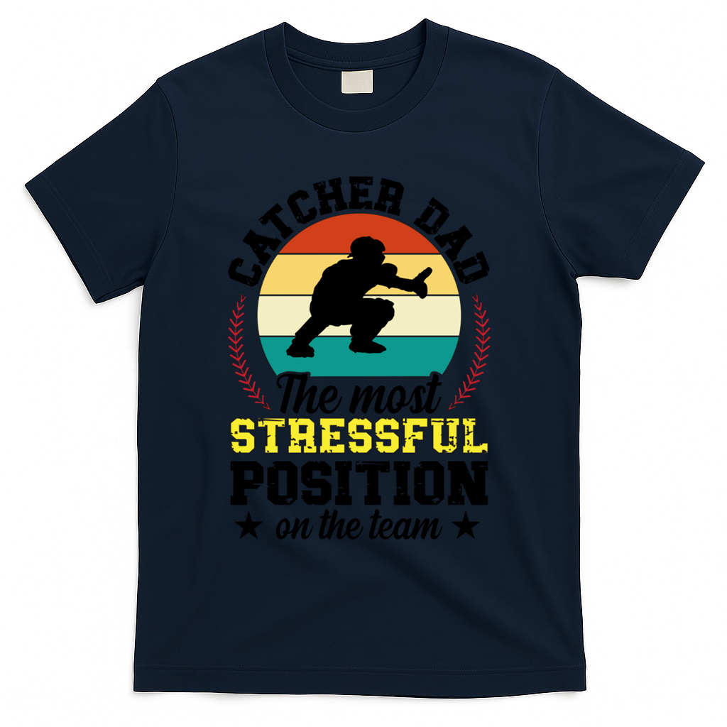 Softball Catcher Dad Funny Dad Of A Softball Catcher Father Meaningful Gift T-Shirt