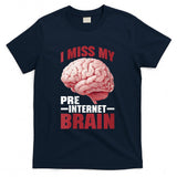 Retro Nostalgia - Womens I Miss My Pre-Internet Brain Digital Nostalgia Retro - T-Shirt