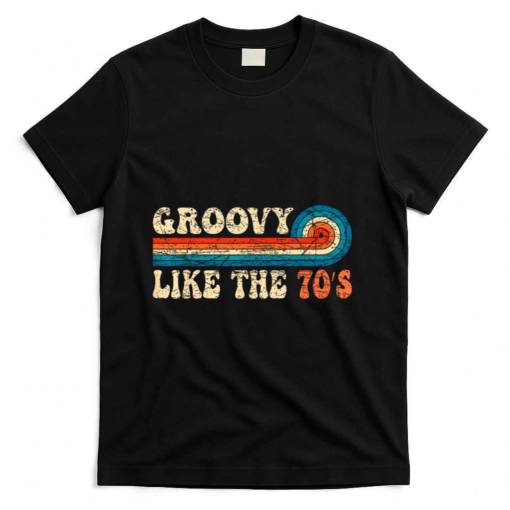 Retro Nostalgia - Groovy Like The 70s Aesthetic Nostalgia 1970's Retro T-Shirt