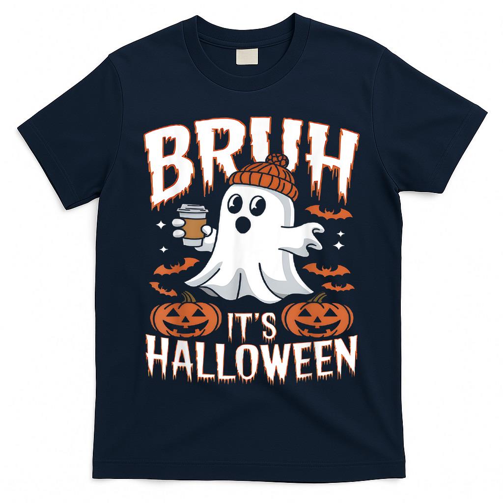 Bruh its Halloween Ghost Cute Trick or Treat T-Shirt