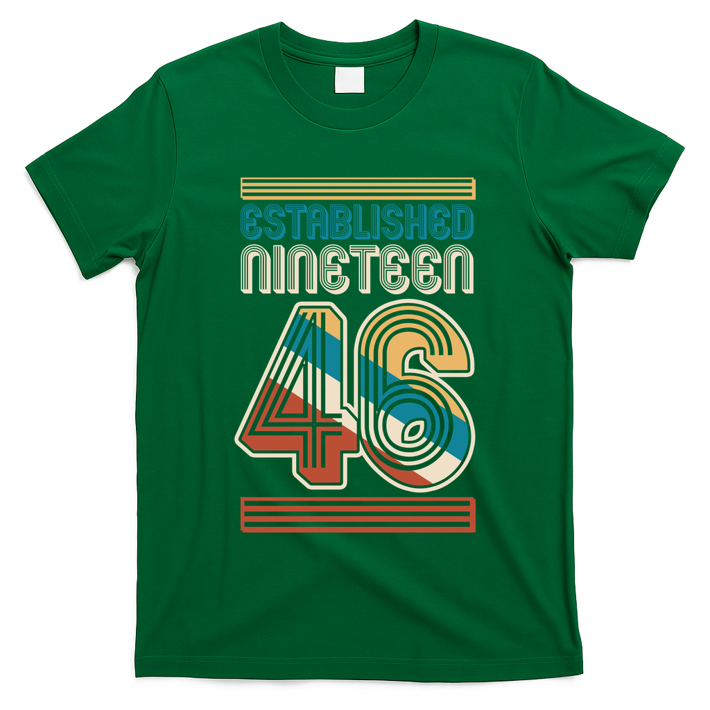 80th Birthday 1946 Established Nineteen 46 T-Shirt