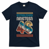 80th Birthday 1946 Established Nineteen 46 T-Shirt