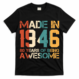 80th Birthday Made In 1946 80 Years Of Being Awesome T-Shirt