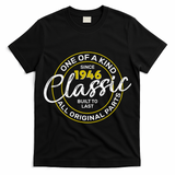 80th Birthday One Of A Kind Since 1946 Classic Built To Last All Original Parts  T-Shirt
