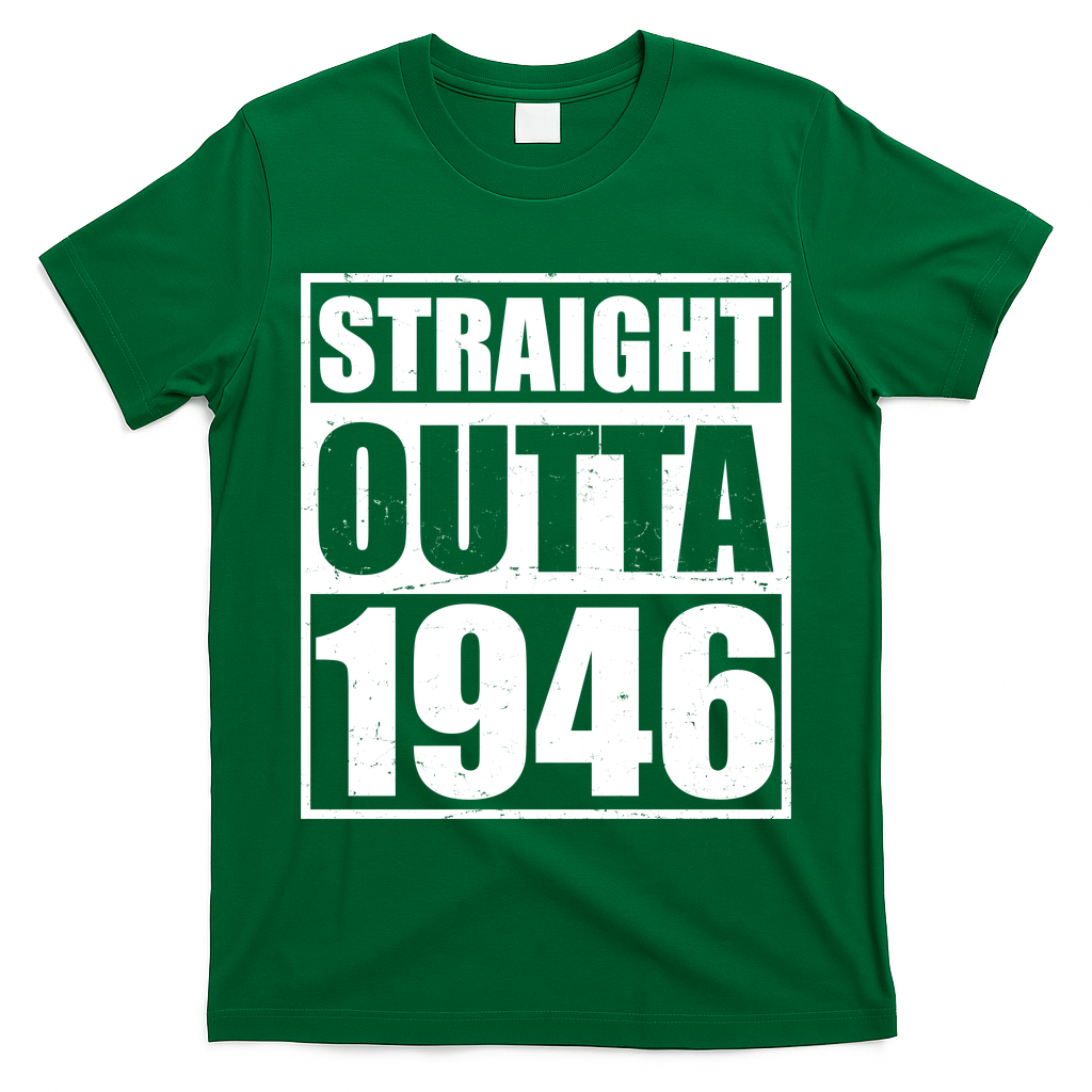 80th Birthday Straight Outta 1946 T-Shirt