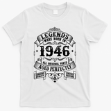 80th Birthday Vintage Scroll Border Legends Were Born Age Perfectly 1946 T-Shirt - White