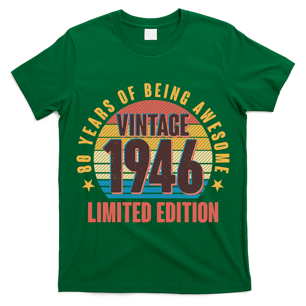 80th Birthday Vintage 1946 80 Years Of Being Awesome Limited Edition  T-Shirt