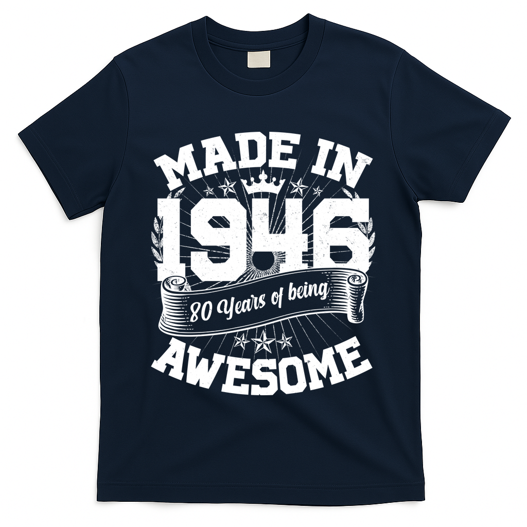 80th Birthday Vintage Crown Made In 1946 80 Years Of Being Awesome T-Shirt