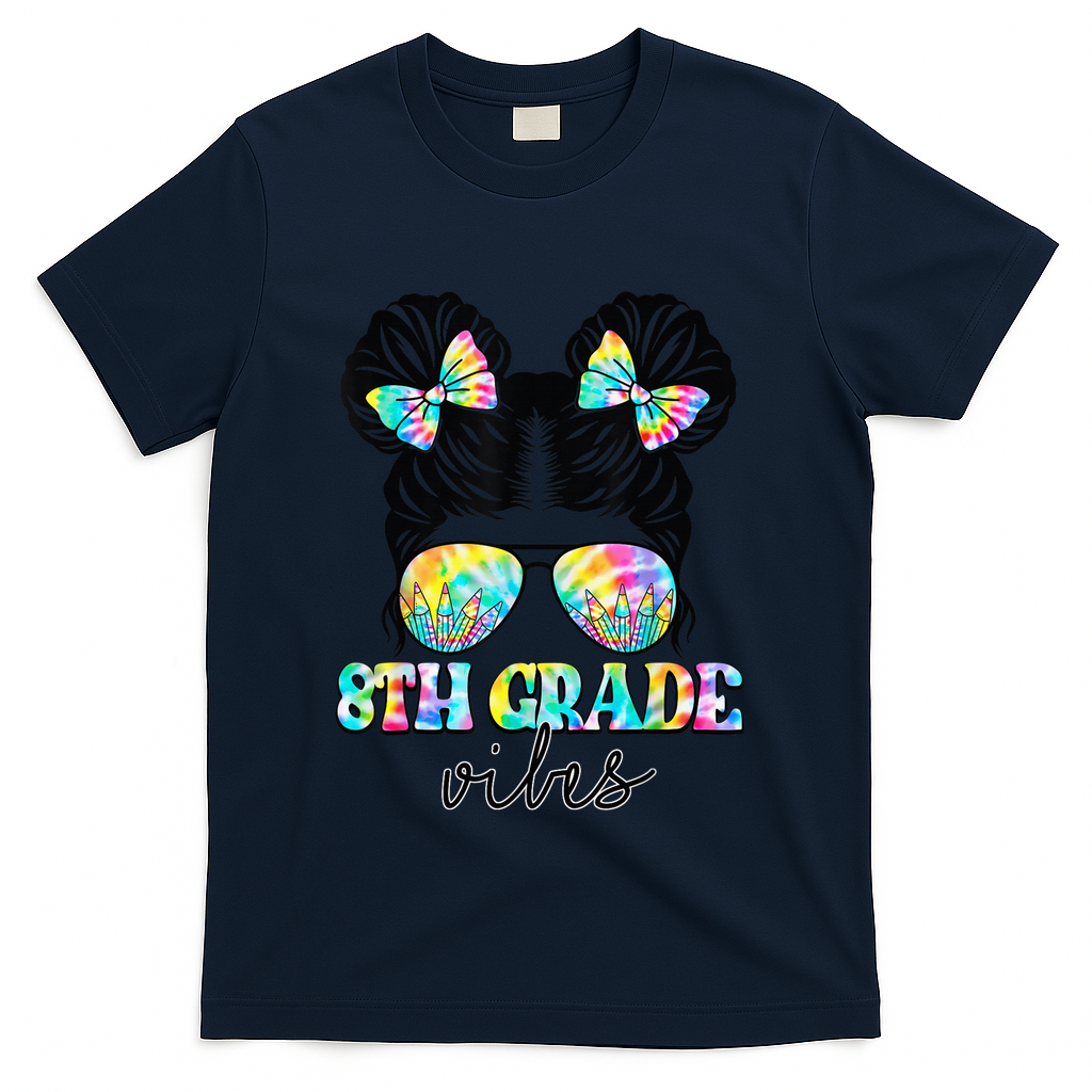 8th Grade Vibes Messy Hair Bun Girl Back To School First Day T-Shirt - Navy