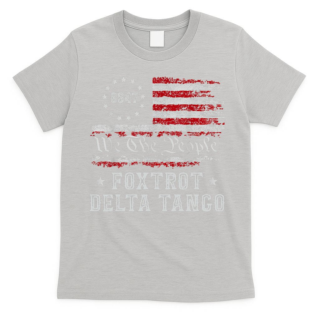 8647 Anti Trump Foxtrots Deltas Tangos Impeach 47 86 47 Flag T-Shirt
