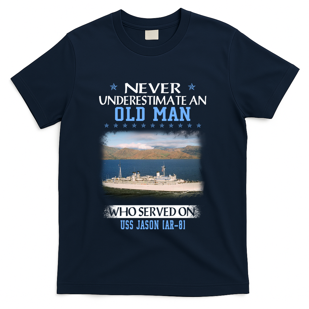 Uss Jason Ar8 Veterans Day Father Day Meaningful Gift T-Shirt